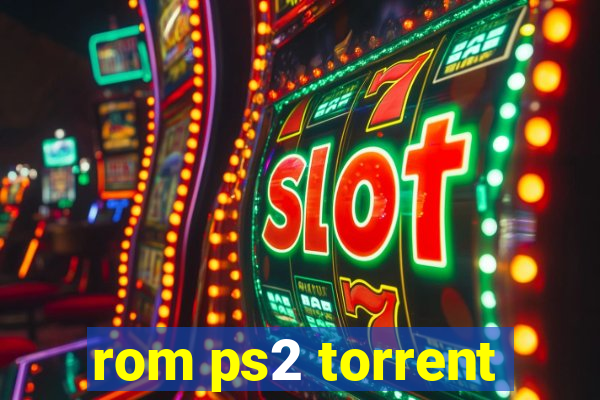 rom ps2 torrent